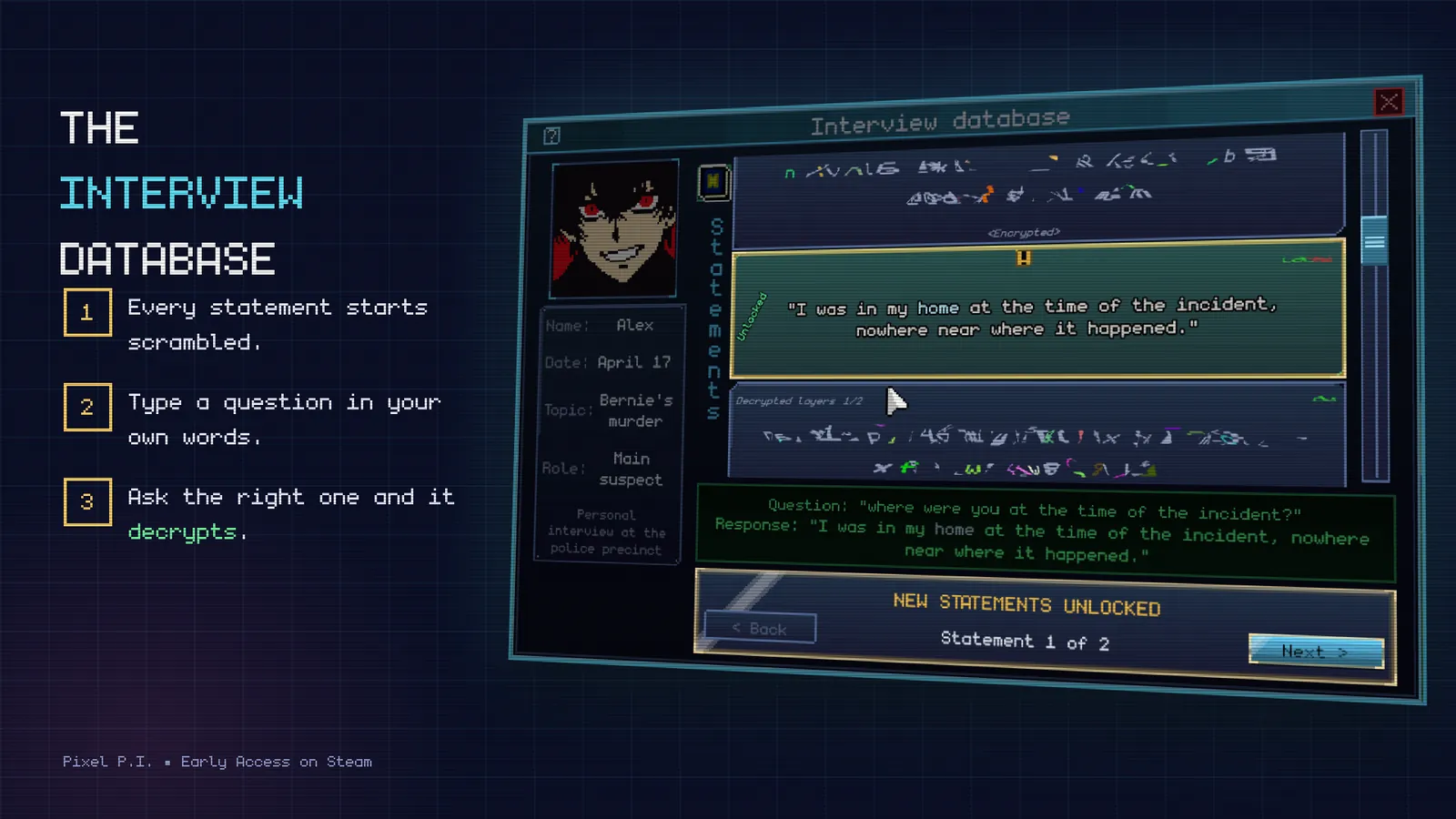 The interview database: a typed question unlocks a suspect's statement